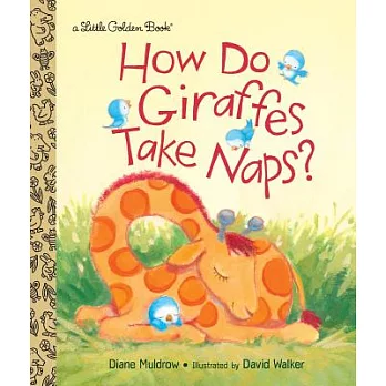 《How do Giraffes take naps?》Di