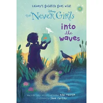 The never girls 11 : In to the waves