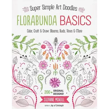Florabunda Basics: Color, Craft & Draw: Blooms, Buds, Vines & More