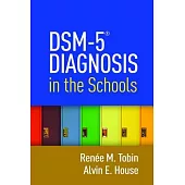 Dsm-5 Diagnosis in the Schools