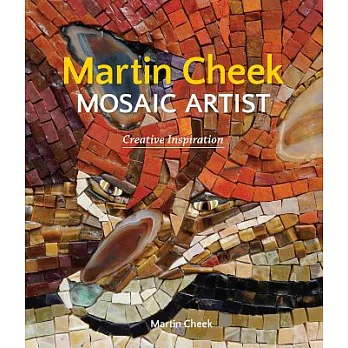 Martin Cheek Mosaic Artist: Creative Inspiration