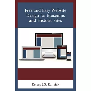 Free and Easy Website Design for Museums and Historic Sites