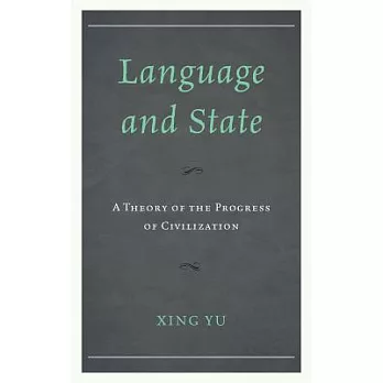 Language and State: A Theory of the Progress of Civilization