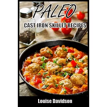 Paleo Cast Iron Skillet Recipes