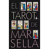 Tarot de Marsella/ Tarot of Marseille