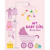 My Baby Girl Record Book