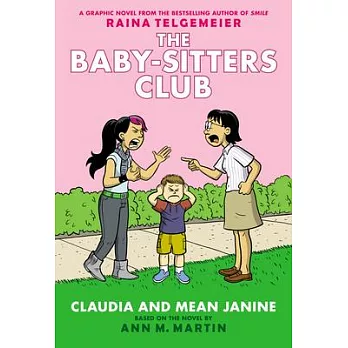 Claudia and mean Janine : a graphic novel /