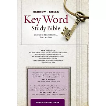 Hebrew-Greek Key Word Study Bible: New King James Version, Key Insights into God’s Word