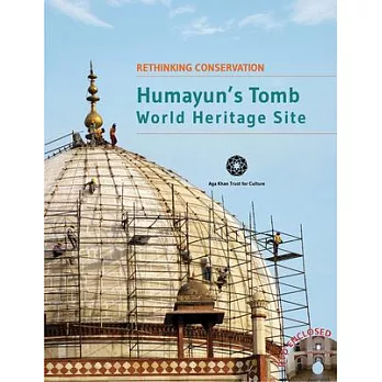 Humayun’s Tomb Conservation