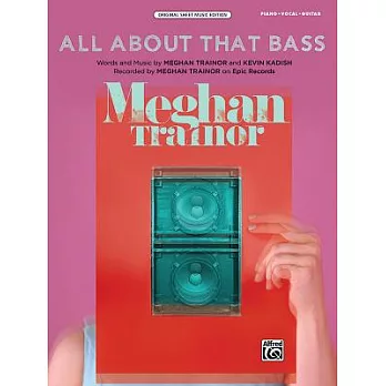 All About That Bass: Piano/ Vocal/ Guitar, Sheet Music