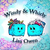 Windy and Whirly (Volume 1)