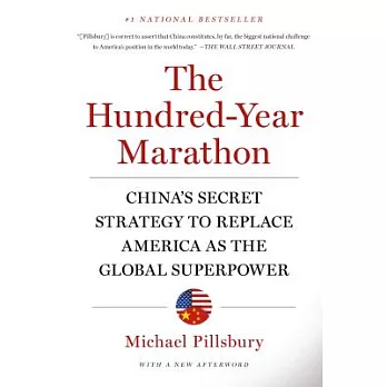 The Hundred-Year Marathon: China’s Secret Strategy to Replace America as the Global Superpower