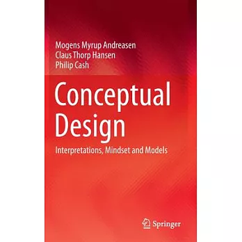 The Nature of Conceptual Design: Interpretations, Mindsets and Models