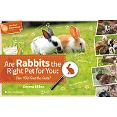 Are Rabbits the Right Pet for You: Can You Find the Facts?