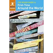 The Rough Guide to First-time Around the World