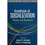 Handbook of Socialization: Theory and Research