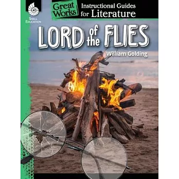 Lord of the Flies: An Instructional Guide for Literature