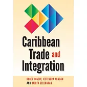 Caribbean Trade and Integration