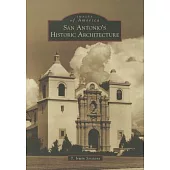 San Antonio’s Historic Architecture