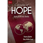 Citizens of Hope: basics of christian identity