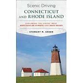 Scenic Driving Connecticut and Rhode Island: Exploring the States’ Most Spectacular Byways and Back Roads