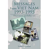 Messages from Viet Nam 1993-1995: Observations and Reflections