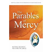 The Parables of Mercy: Jubilee of Mercy 2015-2016