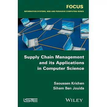 Supply Chain Management and Its Applications in Computer Science