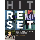 Hit Reset: Revolutionary Yoga for Athletes
