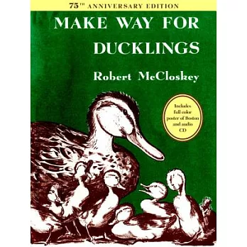 Make Way for Ducklings 75th Anniversary Edition