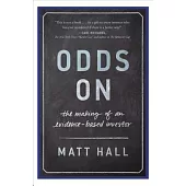 Odds On: The making of an evidence-based investor