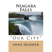 Niagara Falls: Our City