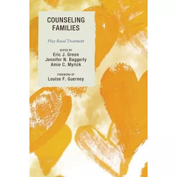 Counseling Families: Play-Based Treatment