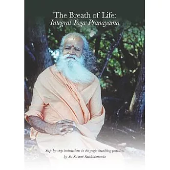 The Breath of Life: Integral Yoga Pranayama: Level I and Level II