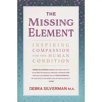 The Missing Element: Inspiring Compassion for the Human Condition