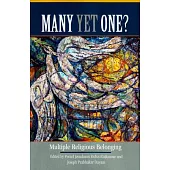 Many Yet One?: Multiple Religious Belonging