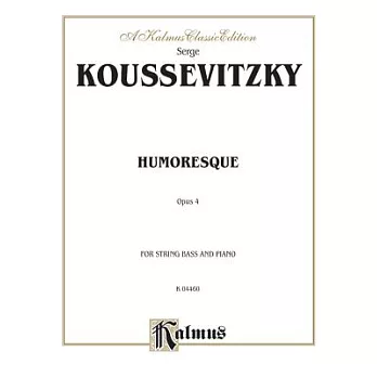 Humoresque, Op. 4: Kalmus Edition