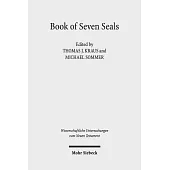 Book of Seven Seals: The Peculiarity of Revelation, Its Manuscripts, Attestation, and Transmission
