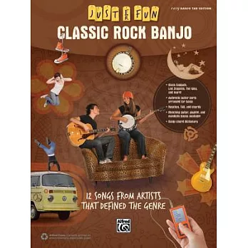 Just for Fun - Classic Rock Banjo: 12 Songs from Artists That Defined the Genre