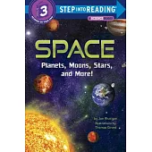 Space: Planets, Moons, Stars, and More!（Step into Reading, Step 3）