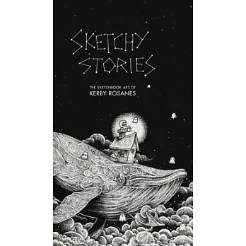 Sketchy Stories: The Sketchbook Art of Kerby Rosanes