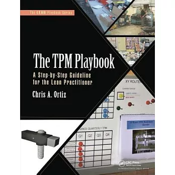 The TPM Playbook: A Step-By-Step Guideline for the Lean Practitioner