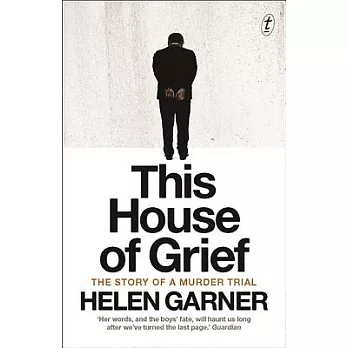 This House of Grief: The Story of a Murder Trial