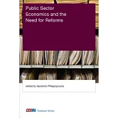 Public Sector Economics and the Need for Reforms