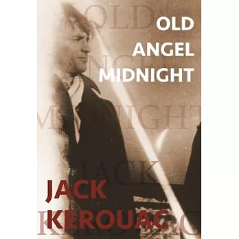 Old Angel Midnight