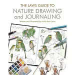 Laws Guide to Nature Drawing and Journal