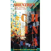 Shenzhen: From Factory of the World to World City