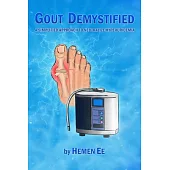 Gout Demystified: A Simplified Approach to Neutralize Hyperuricemia