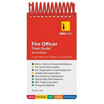 Fire and EMS Officer Field Guide: A Pocket Reference for Emergency Responders and Command Officers