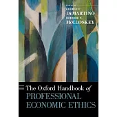 Oxford Handbook of Professional Economic Ethics
